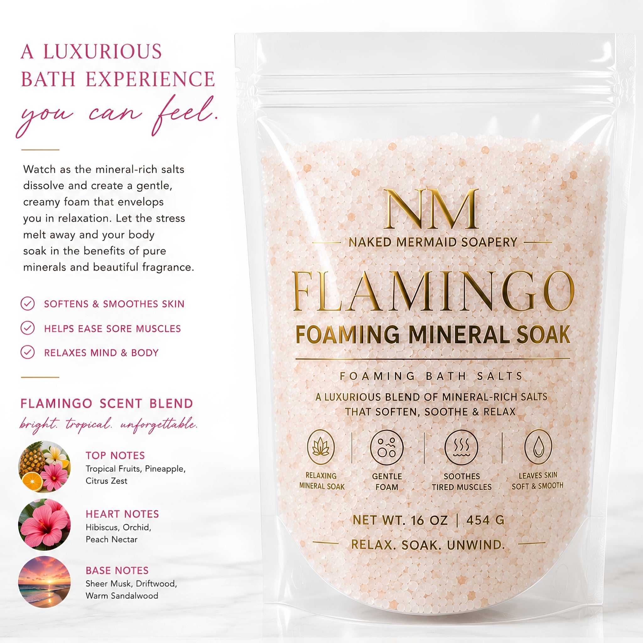 Flamingo Foaming Mineral Soak by Naked Mermaid Soapery in a clear 16 oz stand-up pouch featuring vibrant tropical mineral bath salts. Luxury foaming bath salts with a bright tropical fragrance that creates a relaxing, spa-inspired bathing experience while leaving skin soft and beautifully scented.