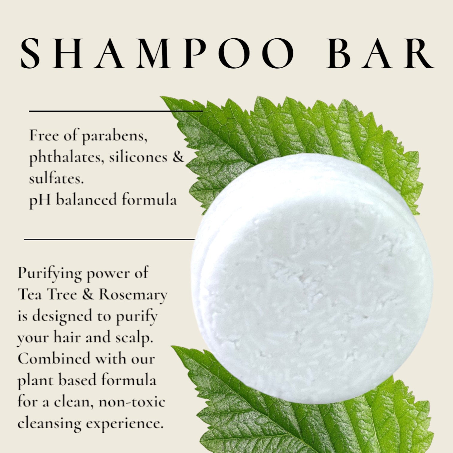 Our shampoo bar comes in a solid round form.  It is pH balanced, free of parabens, phthalates and silicones.  Naked mermaid soapery's shampoo bar is a purifying power of Tea tree and rosemary to purify your hair and scalp.  