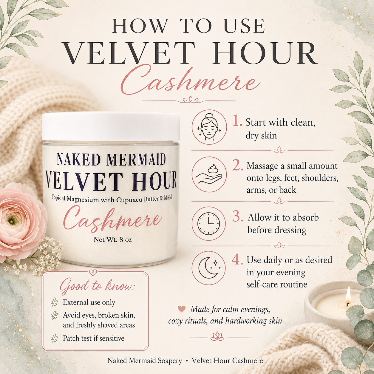 An informational product graphic for Naked Mermaid Velvet Hour Cashmere showing a white jar of topical magnesium butter, usage steps, good knowings, and care instructions on a soft cream background with floral and botanical illustrations.