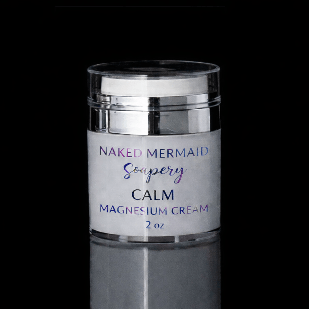 Calm Magnesium Cream - Naked Mermaid Soapery - Magnesium Cream